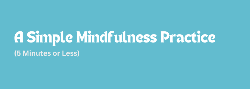 Simple Mindfulness Practice 5 Minutes Template Activity