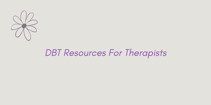 DBT Tools For Therapists